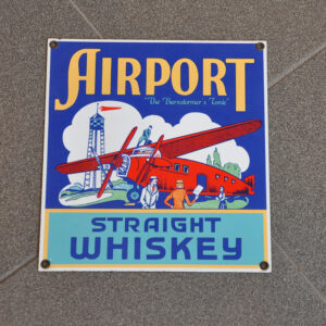 Airport Whiskey  emalikyltti / Airport Whiskey  enamel sign